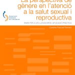 la perspectiva de gènere en l'atenció a la salut sexual i reproductiva